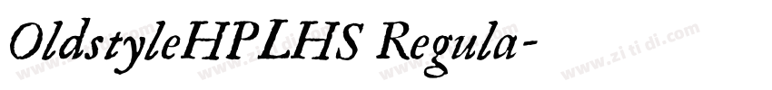 OldstyleHPLHS Regula字体转换